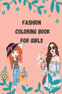 Fashion Coloring Book For Girls
