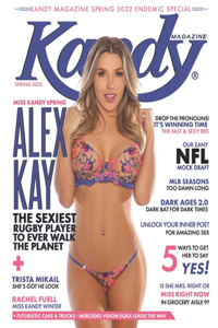 Kandy Magazine Spring 2022 Endemic Special: Cover Model Alex Kay - The World's Sexiest Rugby Player