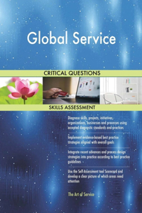 Global Service Critical Questions Skills Assessment