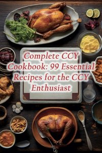 Complete CCY Cookbook