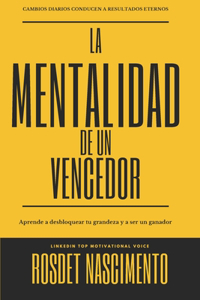 Mentalidad De Un Vencedor