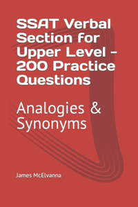 SSAT Verbal Section for Upper Level - 200 Practice Questions