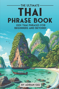 Ultimate Thai Phrase Book
