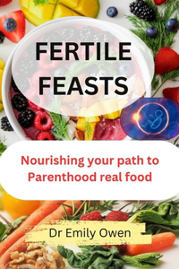 Fertile Feasts
