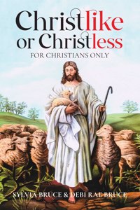 Christlike or Christless