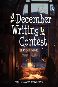 December Writing Contest - Season 1 - 2023