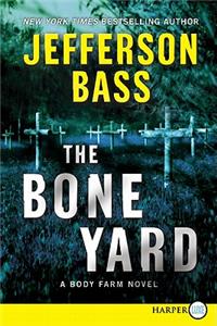 Bone Yard LP
