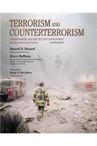 Terrorism and Counterterrorism: Understanding the New Security Environment, Readings and Interpretations
