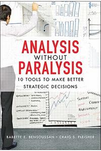 Analysis Without Paralysis