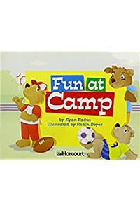 Harcourt School Publishers Trophies: Independent Reader Grade K Fun at Camp