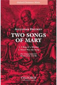 Two Songs of Mary