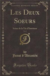 Les Deux Soeurs, Vol. 2