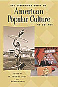 Greenwood Guide to American Popular Culture [4 Volumes]