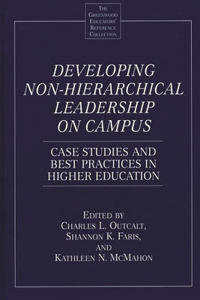 Developing Non-Hierarchical Leadership on Campus