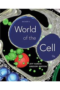 Becker's World of the Cell Plus Mastering Biology with Etext -- Access Card Package