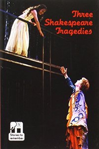 Three Shakespearian Tragedies
