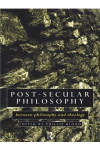 Post-Secular Philosophy