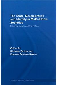 State, Development and Identity in Multi-Ethnic Societies