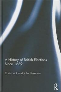 A History of British Elections since 1689