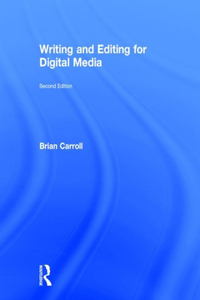 Writing and Editing for Digital Media