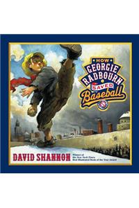 How Georgie Radbourn Saved Baseball