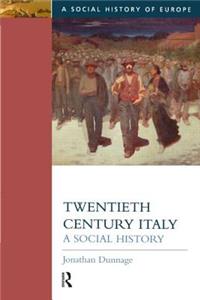 Twentieth Century Italy