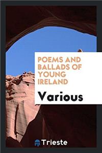 Poems and Ballads of Young Ireland