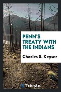 PENN'S TREATY WITH THE INDIANS