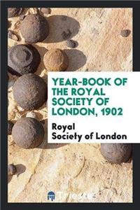 Year-Book of the Royal Society of London, 1902
