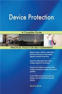 Device Protection A Complete Guide