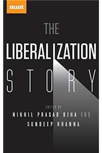 The Liberalization Story