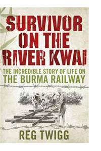 Survivor on the River Kwai