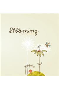 The Blooming