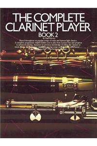 The Complete Clarinet Player Book 2
