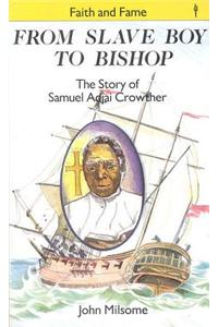 From Slave Boy to Bishop