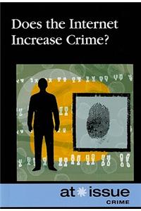 Does the Internet Increase Crime?