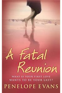 Fatal Reunion