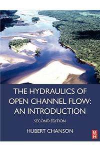 Hydraulics of Open Channel Flow