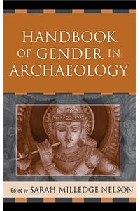 Handbook of Gender in Archaeology
