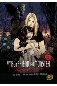 My Boyfriend Bites: Book 3
