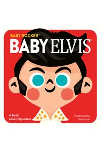 Baby Elvis