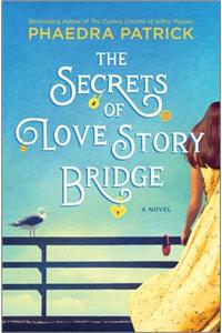 Secrets of Love Story Bridge