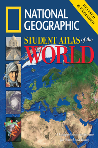 National Geographic Student Atlas of the World Revised Edition