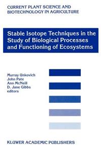 Stable Isotope Techniques in the Study of Biological Processes and Functioning of Ecosystems