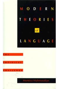 Modern Theories of Language: The Empirical Challenge