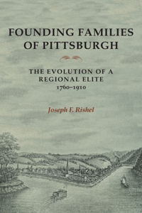 Founding Families of Pittsburgh