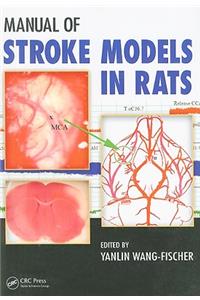 Manual of Stroke Models in Rats