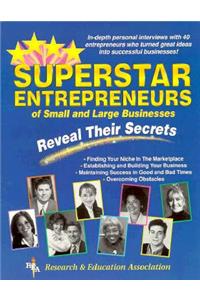 Superstar Entrepreneurs of Small and Large Businesses