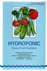 Hydroponic Home Food Gardens
