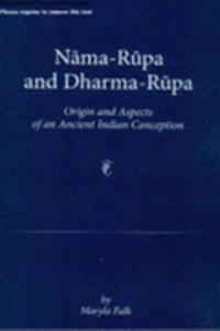 Nama-Rupa and Dharma-Rupa